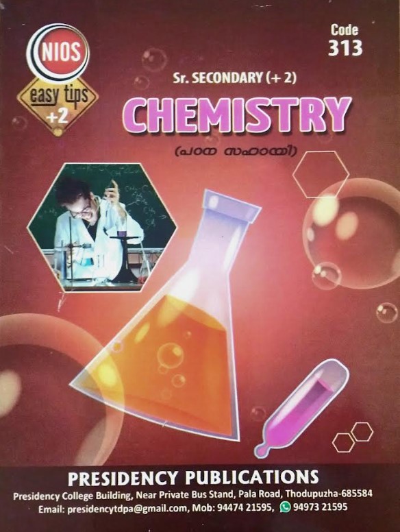 NIOS Easy Tips +2 Chemistry ( Padanasahayi ) Code 313